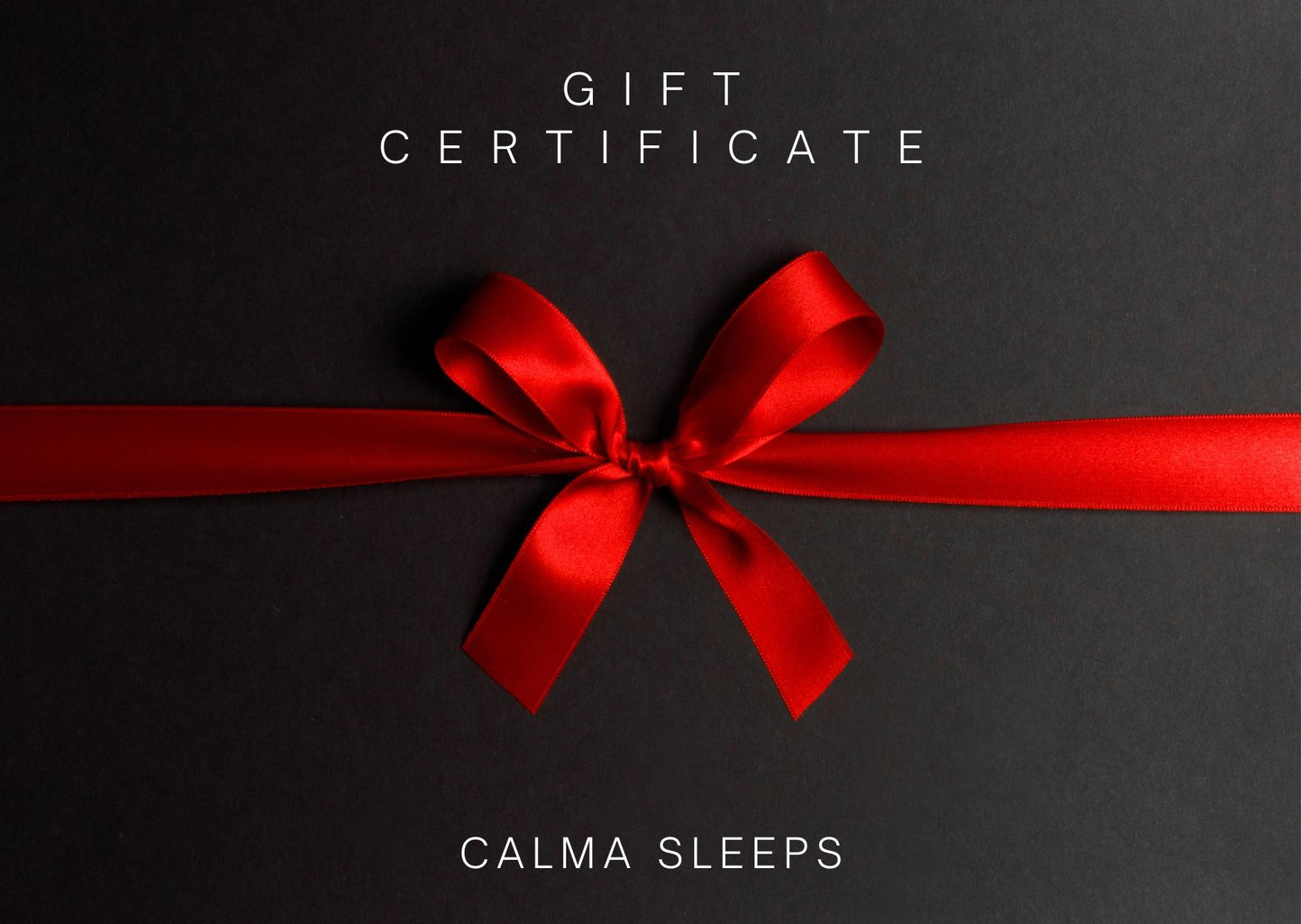 Calma Sleeps Gift Card